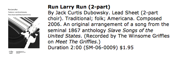 Run Larry Run 2-Part Harmony