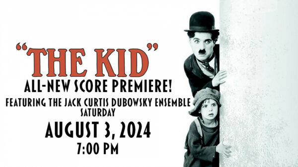 The Kid live score by Jack Curtis Dubowsky Ensemble